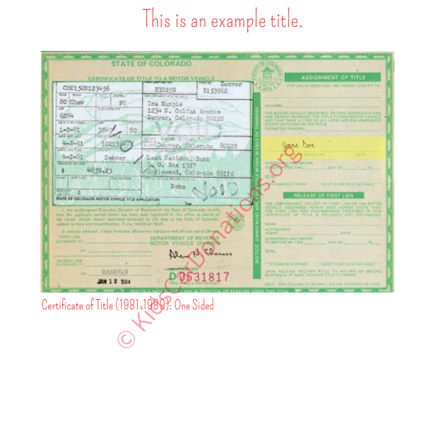 This is an Example of Colorado Certificate of Title (1981-1989) One Sided View | Kids Car Donations